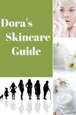 Book cover for Dora's Skincare Guide