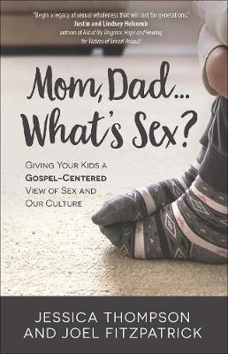 Book cover for Mom, Dad...What's Sex?