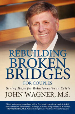 Cover of Rebuilding Broken Bridges for Couples