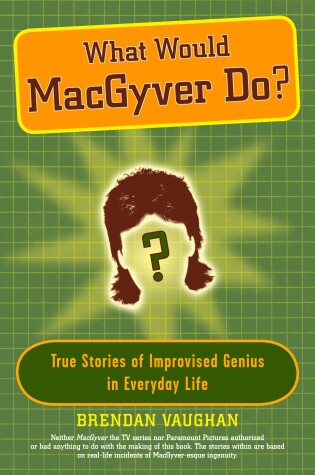 Cover of What Would Macgyver Do?