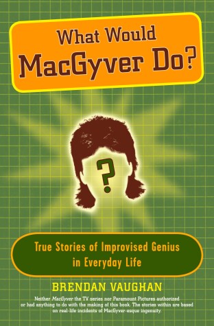 Book cover for What Would Macgyver Do?