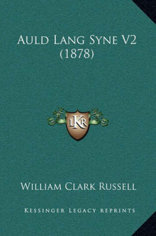 Cover of Auld Lang Syne V2 (1878)