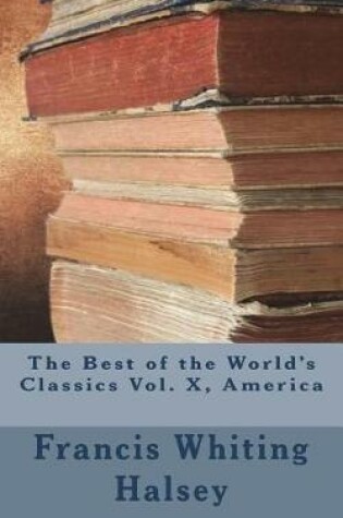 Cover of The Best of the World's Classics Vol. X, America