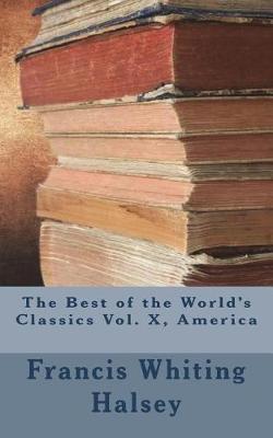 Book cover for The Best of the World's Classics Vol. X, America