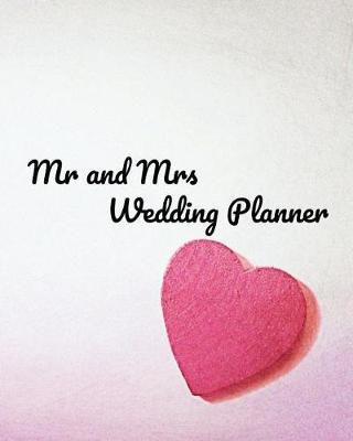 Book cover for Mr and Mrs Wedding Planner