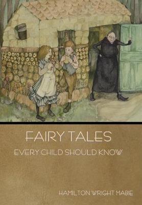 Book cover for Fairy Tales Every Child Should Know
