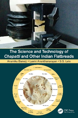 Cover of The Science and Technology of Chapatti and Other Indian Flatbreads