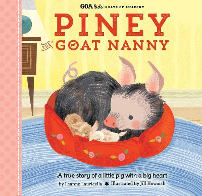 Cover of GOA Kids - Goats of Anarchy: Piney the Goat Nanny