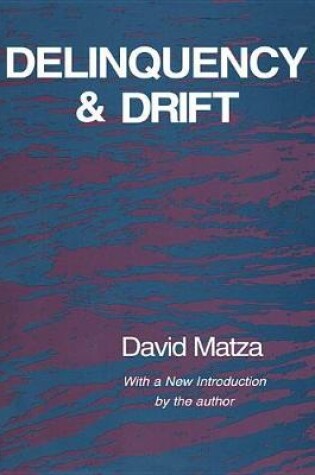 Cover of Delinquency and Drift