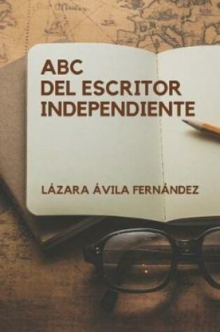 Cover of ABC del Escritor Independiente