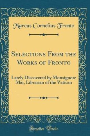 Cover of Selections from the Works of Fronto