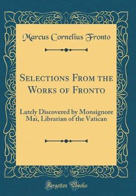 Book cover for Selections from the Works of Fronto