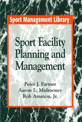 Cover of Sport Facility Planning and Management