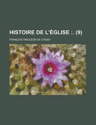 Book cover for Histoire de L'Eglise (9)