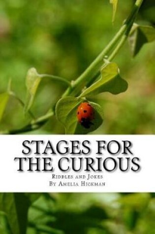 Cover of Stages for the Curious