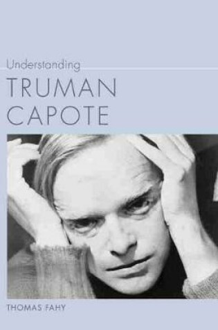 Cover of Understanding Truman Capote
