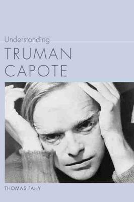 Book cover for Understanding Truman Capote