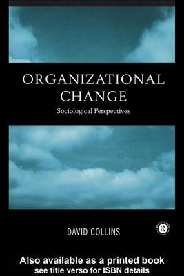 Book cover for Organizational Change: Sociological Perspectives