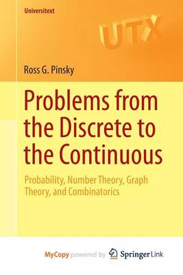 Book cover for Problems from the Discrete to the Continuous