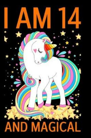 Cover of I Am 14 And Magical