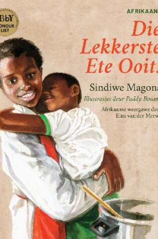Cover of Die Lekkerste Ete Ooit!