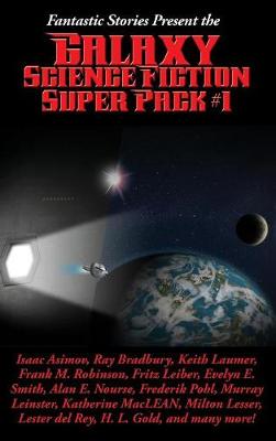 Book cover for Fantastic Stories Present the Galaxy Science Fiction Super Pack #1