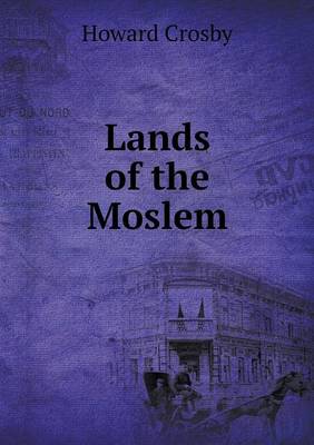 Book cover for Lands of the Moslem