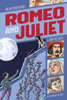 Book cover for Romeo and Juliet: A Graphic Novel
