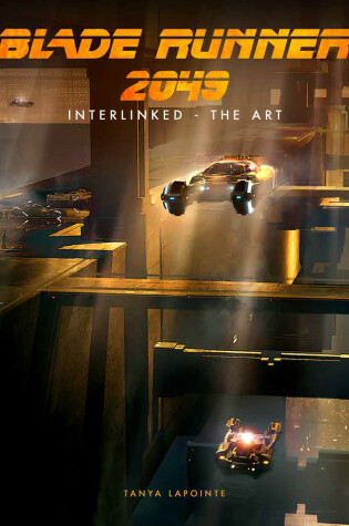 Cover of Blade Runner 2049 - Interlinked - The Art