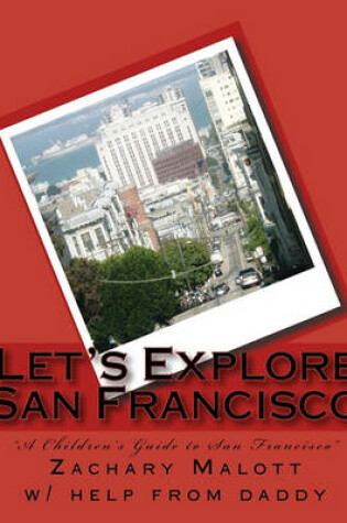 Cover of Let's Explore San Francisco