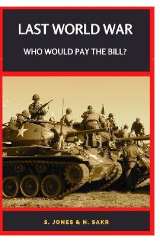 Cover of Last World War Who Would Pay the Bill?
