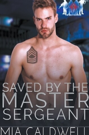 Cover of Saved By The Master Sergeant