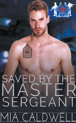 Cover of Saved By The Master Sergeant