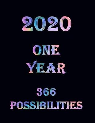 Book cover for 2020 One Year 366 Possibilities