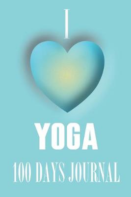 Book cover for I Heart Yoga 100 Days Journal