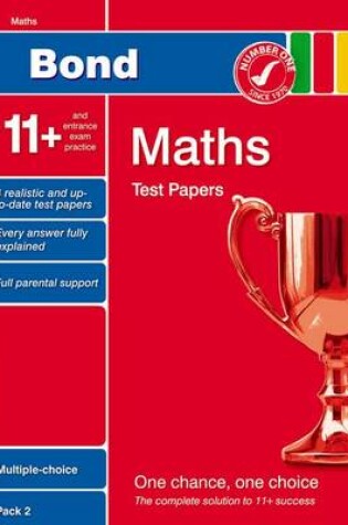 Cover of Bond 11+ Test Papers Maths Multiple-Choice Pack 2