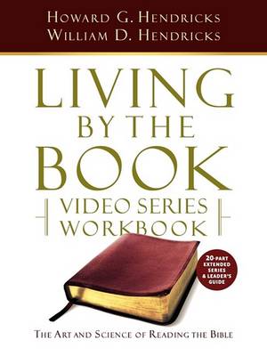 Book cover for Living by the Book Video Series Workbook (20-part extended version)