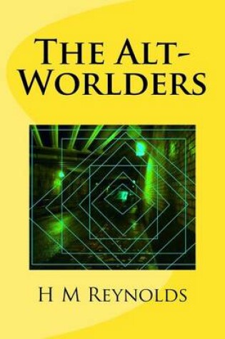 Cover of The Alt-Worlders