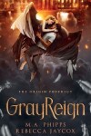 Book cover for GrayReign