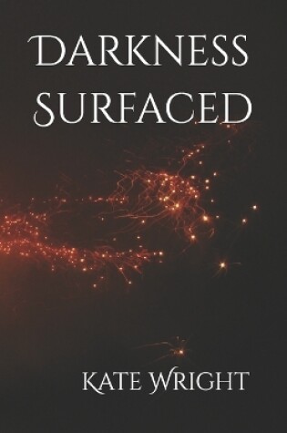 Cover of Darkness Surfaced