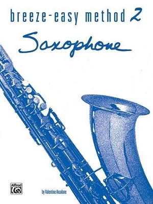 Book cover for Breeze-Easy Method for Saxophone, Book II