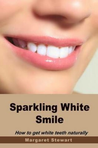 Cover of Sparkling White Smile