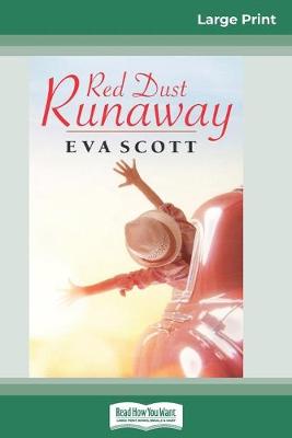 Book cover for Red Dust Runaway (16pt Large Print Edition)