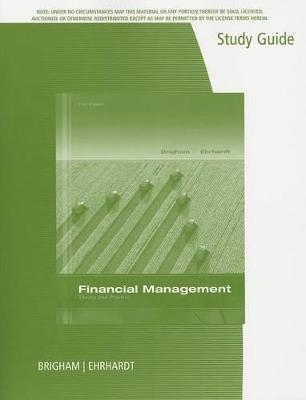 Book cover for Study Guide for Brigham/Ehrhardt's Financial Management: Theory &  Practice, 14th