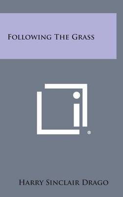 Book cover for Following the Grass