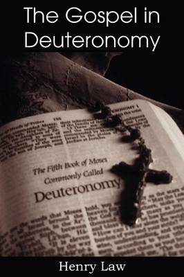 Book cover for The Gospel in Deuteronomy