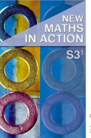 Cover of New Maths in Action S3/1 Student Book