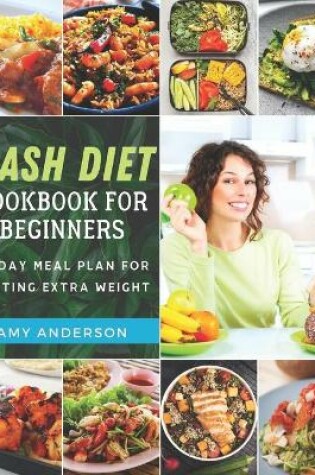 Cover of Dash Diet Cookbook For Beginners