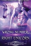 Book cover for Wrong Number, Right Unicorn