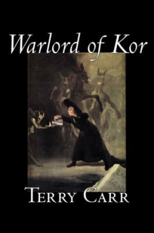Cover of Warlord of Kor by Terry Carr, Science Fiction, Adventure, Space Opera
